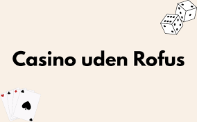 Bookmaker uden ROFUS Din Guide til Ubegrænsede Spilmuligheder